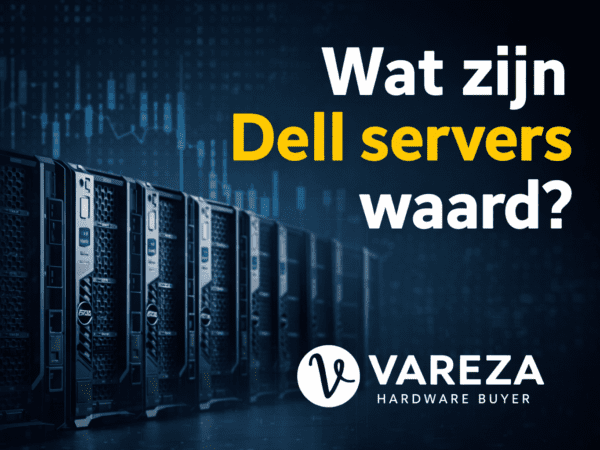 Wat zijn Dell servers waard? Vraag het Vareza